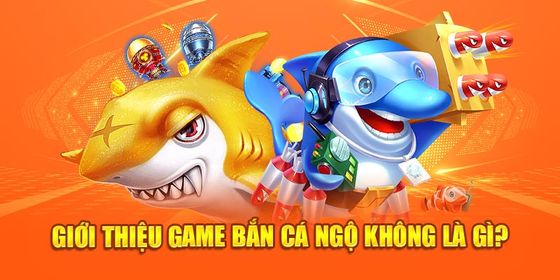 Giới thiệu game Bắn cá Ngộ Không là gì?