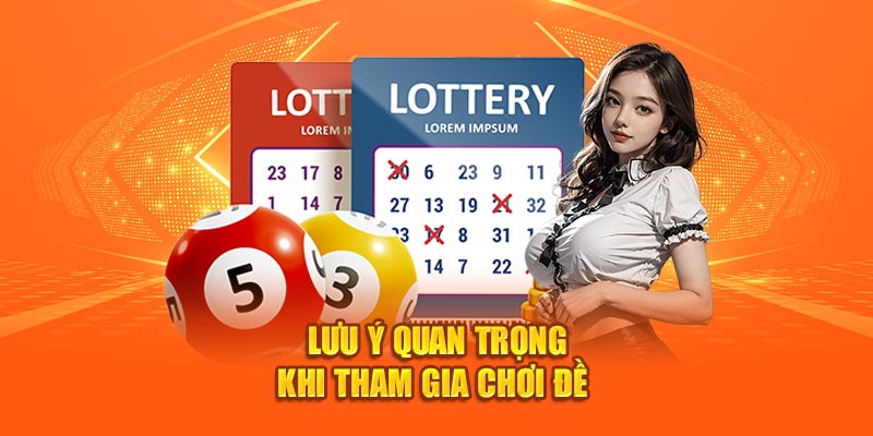 Lưu ý quan trọng khi tham gia đánh đề online tại 789bet